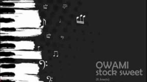 Anesto – Stock Sweet Ft. Owami