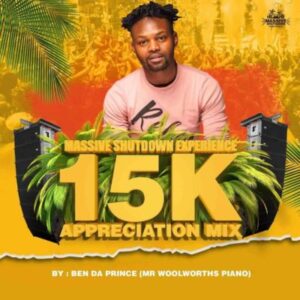 Ben Da Prince – Massive Shutdown Experience Mix