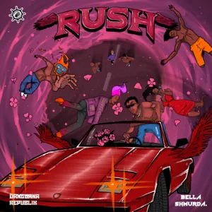 Bella Shmurda – Rush