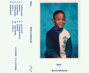 ALBUM: Knxwledge – Buttrskotch