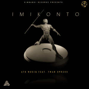 ATK MusiQ – Imikonto ft. Tman Xpress