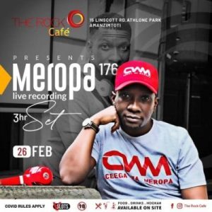 Ceega Wa Meropa – 176 Mix