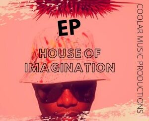 EP: Coolar – House of Imagination