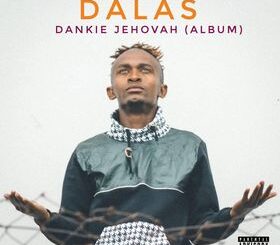 Album: Dalas – Dankie Jehovah