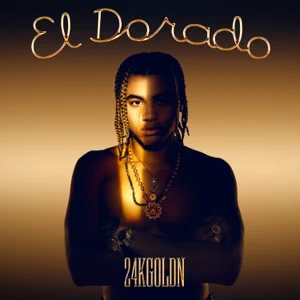 ALBUM: 24kGoldn – El Dorado