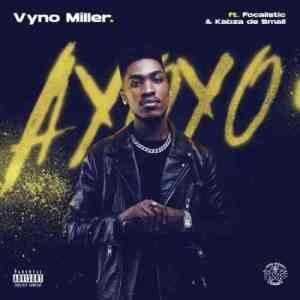 Kabza De Small – Ayoyo ft. Focalistic & Vyno Miller