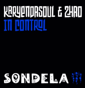 Karyendasoul & Zhao – In Control (Extended Mix)