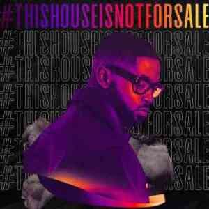 Prince Kaybee – This House Is Not For Sale Mix (Episode 1)