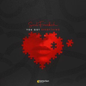 Soulfreakah – You Got Everything (Main Mix)