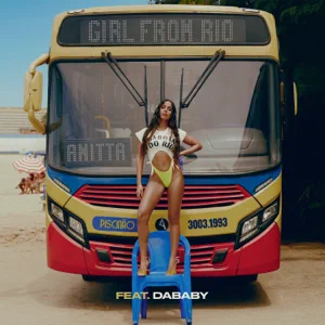 Anitta – Girl From Rio (feat. DaBaby)