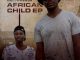 EP: MellowGods – African Child