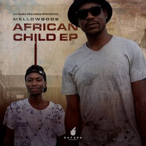 EP: MellowGods – African Child