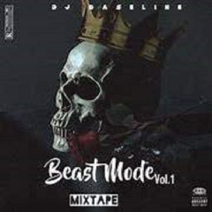 Dj Baseline – Beast Mode Mixtape Vol 1