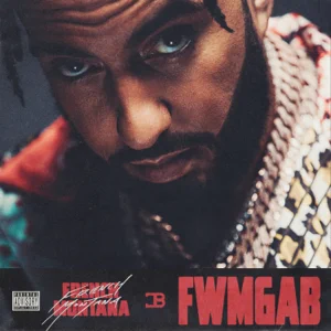 French Montana – FWMGAB