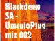 Blackdeep SA – UmculoPlug Mix 002