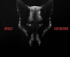 Luh Soldier and Zaytoven – Myself