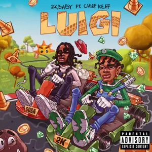 luigi-feat.-chief-keef-single-2kbaby