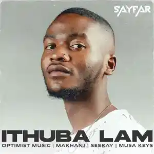 DOWNLOAD-SayFar-Musa-Keys-–-iThuba-Lam-ft-Makhanj.webp