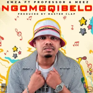 Emza-–-Ngomgqibelo-ft.-Professor-Meez-mp3-download-zamusic