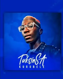 DOWNLOAD-TuksinSA-–-Kurubele-Amapiano-Remix-–.webp