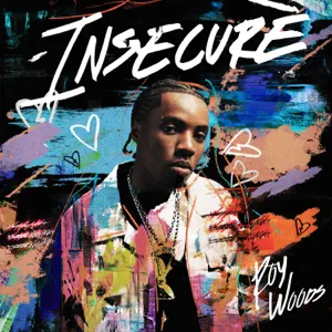 Insecure-Single-Roy-Woods