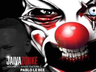 1655064415 DOWNLOAD-Pablo-Lee-Bee-–-Jaiva-Zonke-Vol1-Dance-Culture