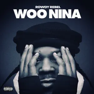 Woo-Nina-Single-Rowdy-Rebel