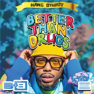 Better-Than-Drugs-B.o.B