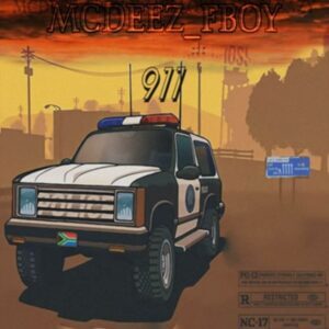 DOWNLOAD-Mcdeez-Fboy-–-911-–