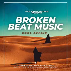 Cool-Affair-–-Broken-Beat-Music