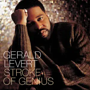 Stroke-of-Genius-Gerald-Levert