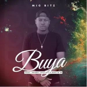 DOWNLOAD-Mic-Bitz-–-Buya-ft-Shane-Justice-Berita.webp