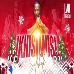 DOWNLOAD-Jah-Prayzah-–-iKhisimusi-Sifikile-Remix-–