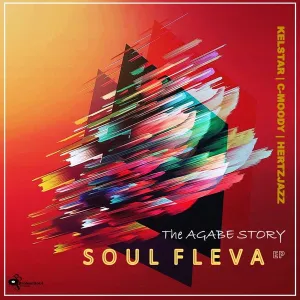 Soul-Fleva-–-The-Agabe-Story