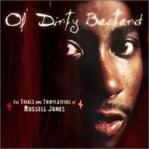 The-Trials-and-Tribulations-of-Russell-Jones-Ol-Dirty-Bastard