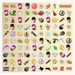 ALBUM-Paul-Wall-Termanology-–-Start-2-Finish