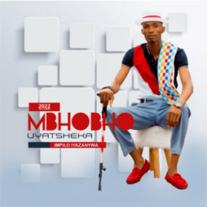 DOWNLOAD-Mbhobho-uyatsheka-–-Ngiyasizonda-isibhamu-–