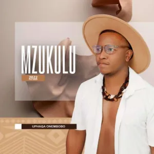 DOWNLOAD-Mzukulu-–-Kudala-Sahlukana-–.webp