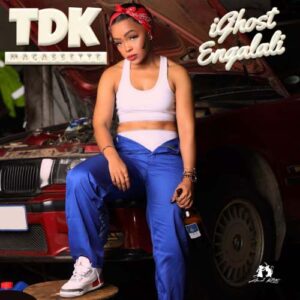 DOWNLOAD-TDK-Macassette-–-Dilo-Di-Chenchitse-ft-Nobantu-Vilakazi