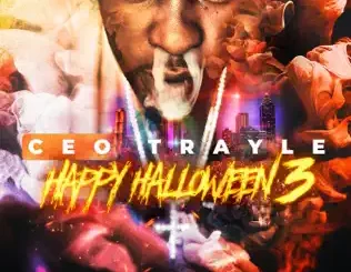 Happy Halloween 3 CEO Trayle