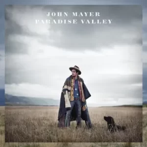 Paradise Valley
John Mayer