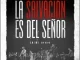 La Salvación es del Señor Adoración La IBI, Sovereign Grace Music