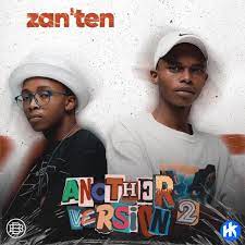 Zan’Ten - Cha Cha Cha ft. Umthakathi Kush