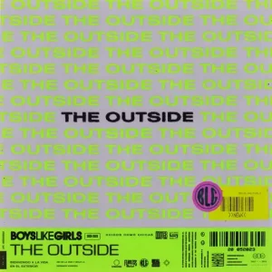 BOYS LIKE GIRLS - THE OUTSIDE