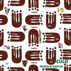 MoIsh, Vasilis & Mbali Gordon - Culo