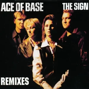 Ace of Base - The Sign