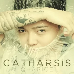 Charice - Catharsis