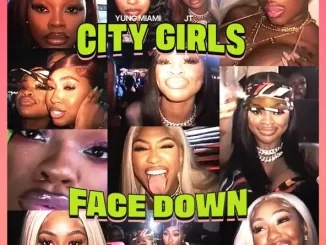 City Girls - Face Down