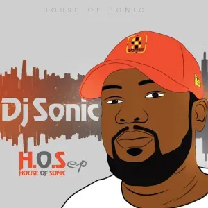 DJ Sonic - House of Sonic