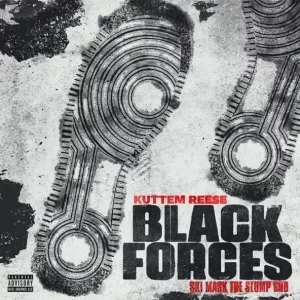 Kuttem Reese - black forces (feat. Ski Mask The Slump God)